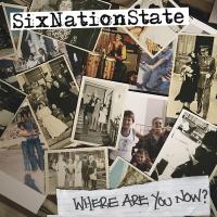 Sixnationstate - Touring Now!!!