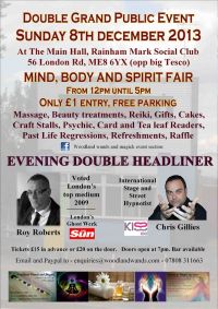 Mind Body and Spirit Fair, Eveining Stage event - Double Headliner
