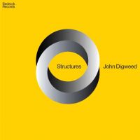 Throwback Thursday John Digweed Structures