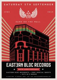 Eastern Bloc Records celebrates 30 years
