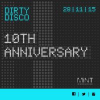 The Dirty Disco turns ten