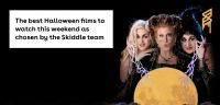The best Halloween films to watch this weekend as chosen by the Skiddle team