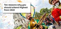 Ten reasons why you should attend Highest Point 2022