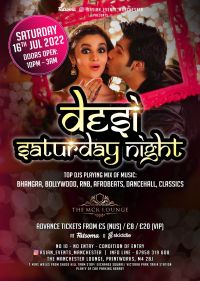 Desi Saturday Night - 16th July 202 summer special