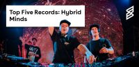 Top Five Records: Hybrid Minds
