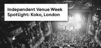 Independent Venue Week Spotlight: Koko