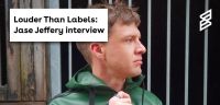 Louder Than Labels: Jase Jeffery interview