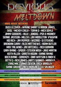 Devious meets Meltdown - Hard House Weekend in Dublin 