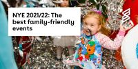 NYE 2021/22: The Best Family-Friendly Events