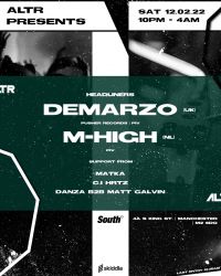 ALTR Records bring Demarzo and M-High to Manchester's South Nightlcub.