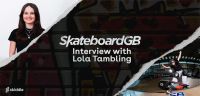 Skateboard GB: Interview with team rider Lola Tambling