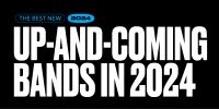The best new up-and-coming bands in 2024