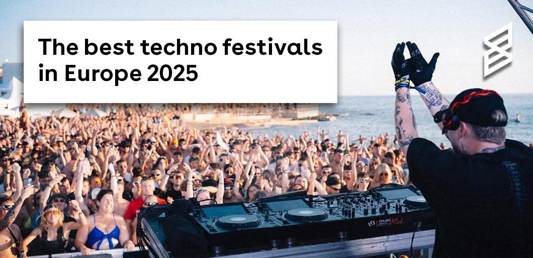 The Best Techno Festivals in Europe