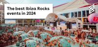 The best Ibiza Rocks events 