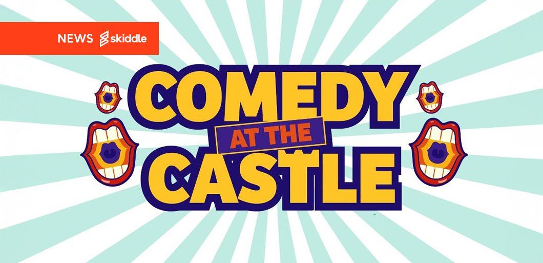 Comedy at the Castle returns for 2026 with 30 comedians and three UK castles confirmed