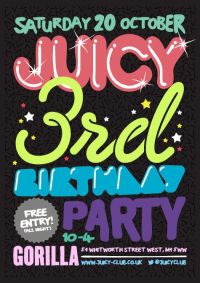  Juicy Manchester turns three with FREE party at Gorilla this Saturday