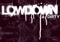 Promoter Focus: Lowdown & Dirty