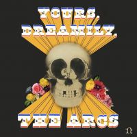 The Arcs 'Yours, Dreamily,' album review 