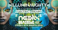 EVENT ANNOUNCEMENT - ELECTRIC DREAMS ft NEELIX & BLASTOYZ