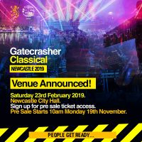GATECRASHER CLASSICAL  COMES TO NEWCASTLE  