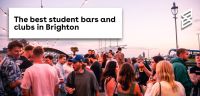 The best student bars and clubs in Brighton