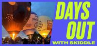 Days Out With Skiddle: The best experiences and attractions in the UK