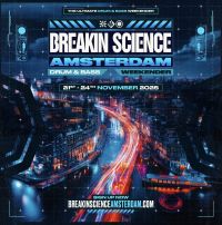 Breakin Science bring Drum and Bass weekender to Amsterdam