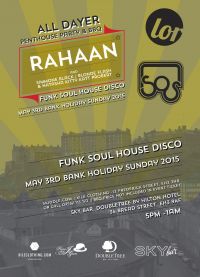 LOR/SOS All Dayer BBQ with Guest DJ RAHAAN 