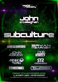 Digital Society & John O'Callaghan Presents Subculture