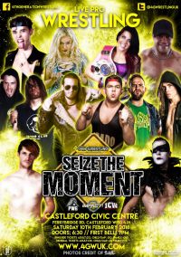 Live Wrestling Seize The Moment 