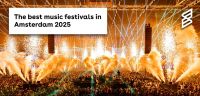 The Best Music Festivals in Amsterdam