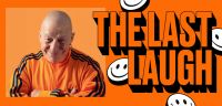 The Last Laugh: The best comedy events on Skiddle 