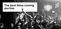 The best Ibiza closing parties