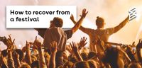 How to recover from a festival