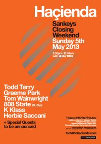 Hacienda @ Sankeys, May 5th, 2013