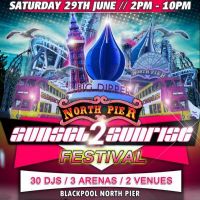 Preview: Sunset 2 Sunrise, Blackpool