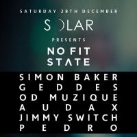 Solar Presents: NoFitState w/ Simon Baker & Geddes