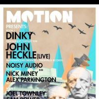 Motion presents Dinky and John Heckle (Live)