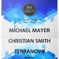 Egg Uncut, Michael Mayer, Christian Smith and Terranova 