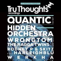 Soundcrash presents Tru Thoughts 