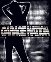 Garage Nation in February 