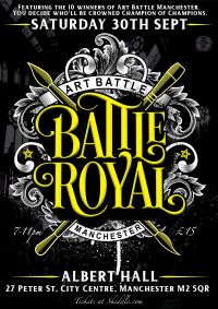 Announcing Battle Royal ~ Saturday 30 September ~ Albert Hall, Manchester
