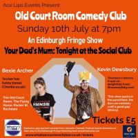 Edinburgh Fringe Pre Show in Rochdale 