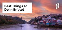Best Things To Do In Bristol