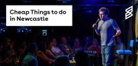 Cheap Things to do in Newcastle