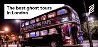 The best ghost tours in London 