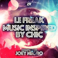 Le Freak: Music Inspired by Chic compiled by Joey Negro review
