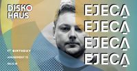 Disko Haus announce Ejeca's return to Birmingham for their 1st Birthday!