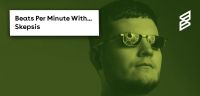 Beats Per Minute: Skepsis chooses fifteen tracks ahead of his album launch party