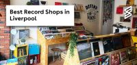 Best Record Shops in Liverpool